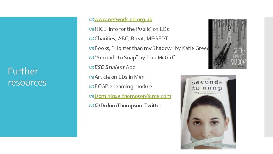  www. network-ed. org. uk NICE ‘Info for the Public’ on EDs Charities; ABC,