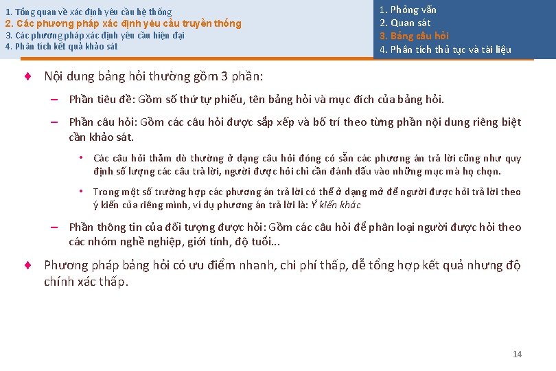 1. Tổng quan về xác định yêu cầu hệ thống 2. Các phương pháp