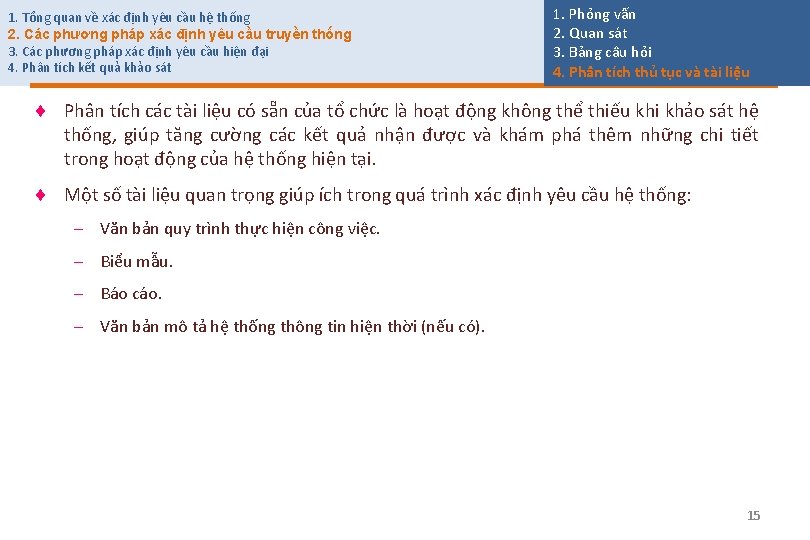 1. Tổng quan về xác định yêu cầu hệ thống 2. Các phương pháp