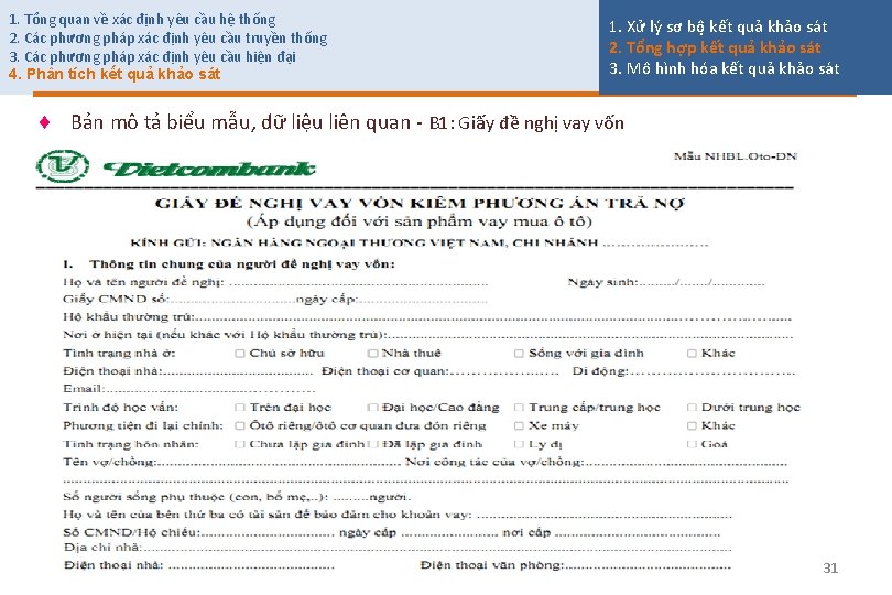 1. Tổng quan về xác định yêu cầu hệ thống 2. Các phương pháp