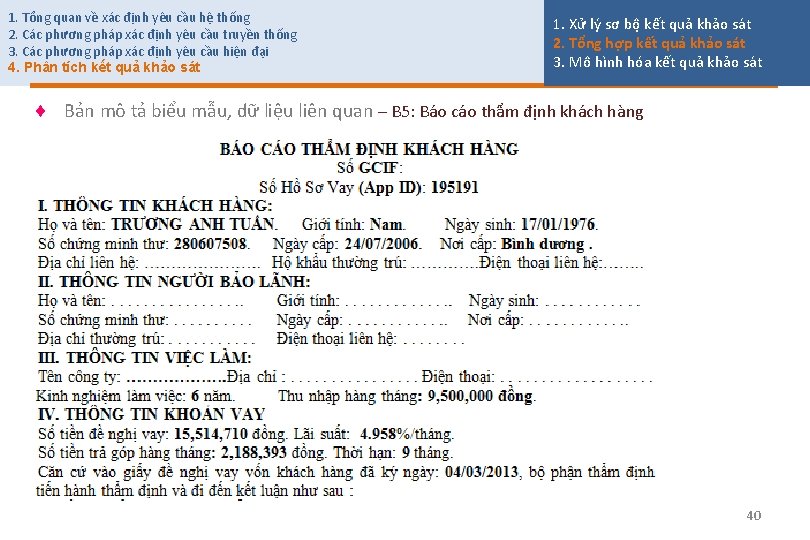 1. Tổng quan về xác định yêu cầu hệ thống 2. Các phương pháp