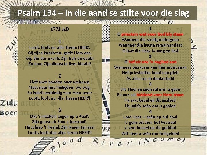 Psalm 134 – In die aand se stilte voor die slag 1773 AD 1