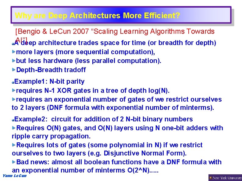 Why are Deep Architectures More Efficient? [Bengio & Le. Cun 2007 “Scaling Learning Algorithms