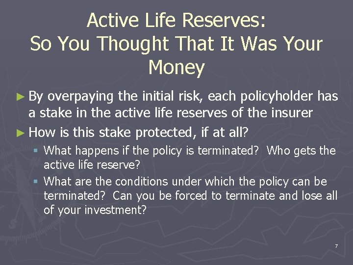 Active Life Reserves: So You Thought That It Was Your Money ► By overpaying