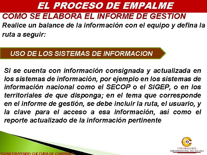 EL PROCESO DE EMPALME COMO SE ELABORA EL INFORME DE GESTIÓN Realice un balance