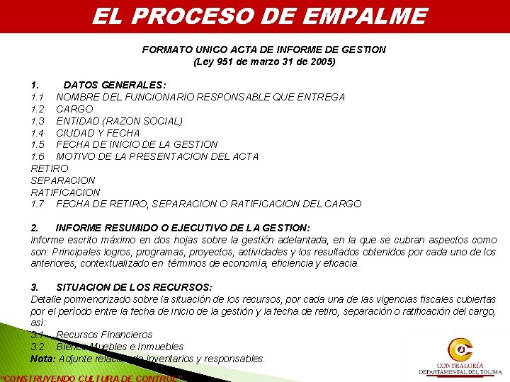 EL PROCESO DE EMPALME FORMATO UNICO ACTA DE INFORME DE GESTION (Ley 951 de