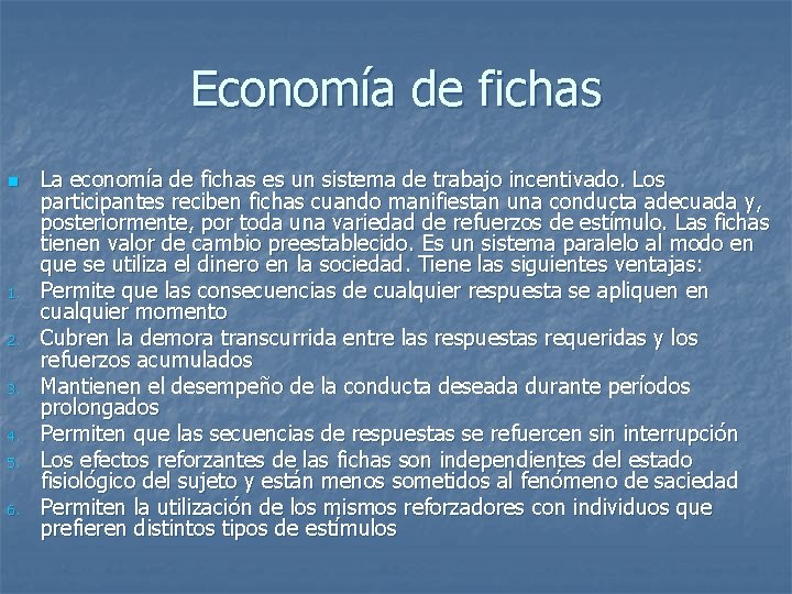 Economía de fichas n 1. 2. 3. 4. 5. 6. La economía de fichas