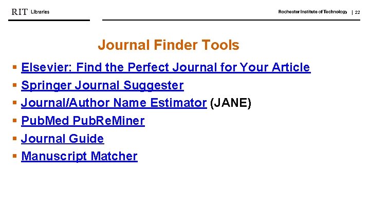 | 22 Journal Finder Tools § Elsevier: Find the Perfect Journal for Your Article