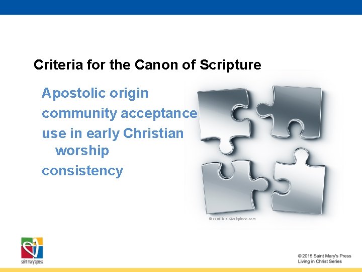 Criteria for the Canon of Scripture Apostolic origin community acceptance use in early Christian
