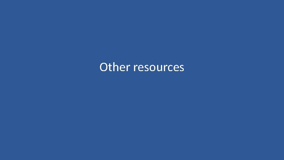 Other resources 