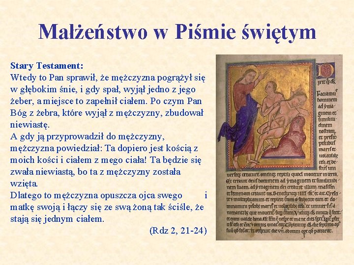 Małżeństwo w Piśmie świętym Stary Testament: Wtedy to Pan sprawił, że mężczyzna pogrążył się