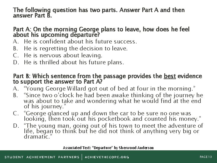 The following question has two parts. Answer Part A and then answer Part B.