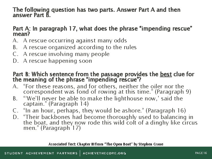 The following question has two parts. Answer Part A and then answer Part B.