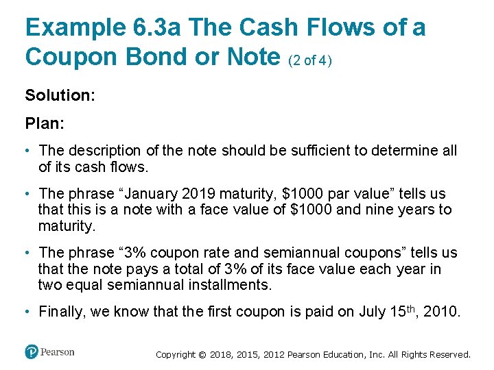 Example 6. 3 a The Cash Flows of a Coupon Bond or Note (2