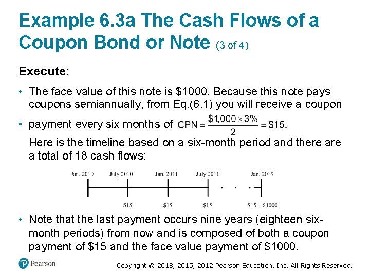 Example 6. 3 a The Cash Flows of a Coupon Bond or Note (3
