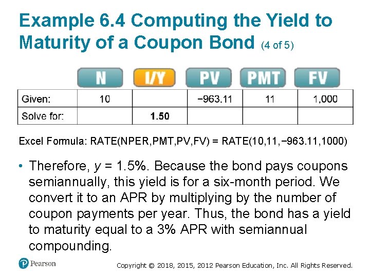 Example 6. 4 Computing the Yield to Maturity of a Coupon Bond (4 of