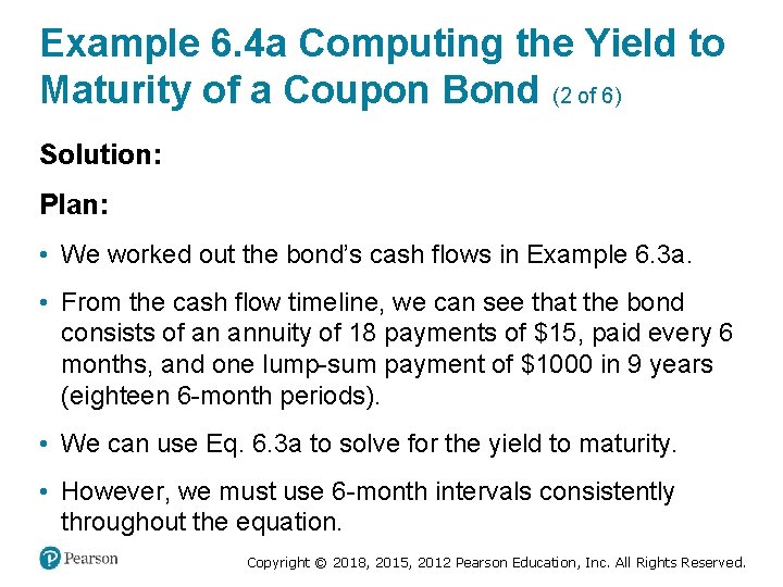 Example 6. 4 a Computing the Yield to Maturity of a Coupon Bond (2