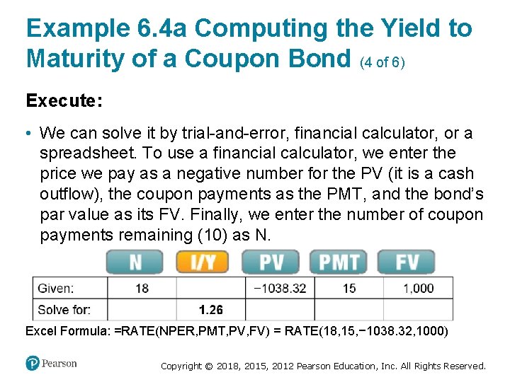 Example 6. 4 a Computing the Yield to Maturity of a Coupon Bond (4