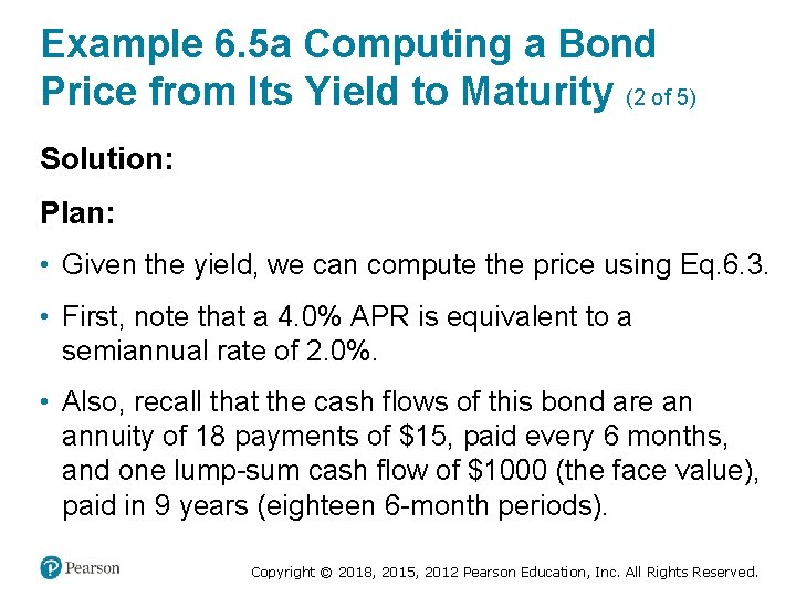 Example 6. 5 a Computing a Bond Price from Its Yield to Maturity (2
