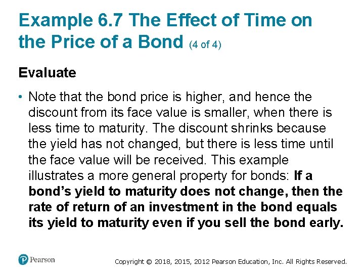Example 6. 7 The Effect of Time on the Price of a Bond (4
