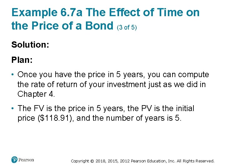 Example 6. 7 a The Effect of Time on the Price of a Bond