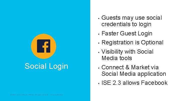  • • Faster Guest Login • Registration is Optional • Social Login •
