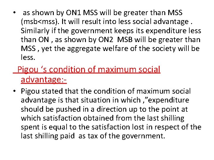 • as shown by ON 1 MSS will be greater than MSS (msb<mss). • as shown by ON 1 MSS will be greater than MSS (msb<mss).