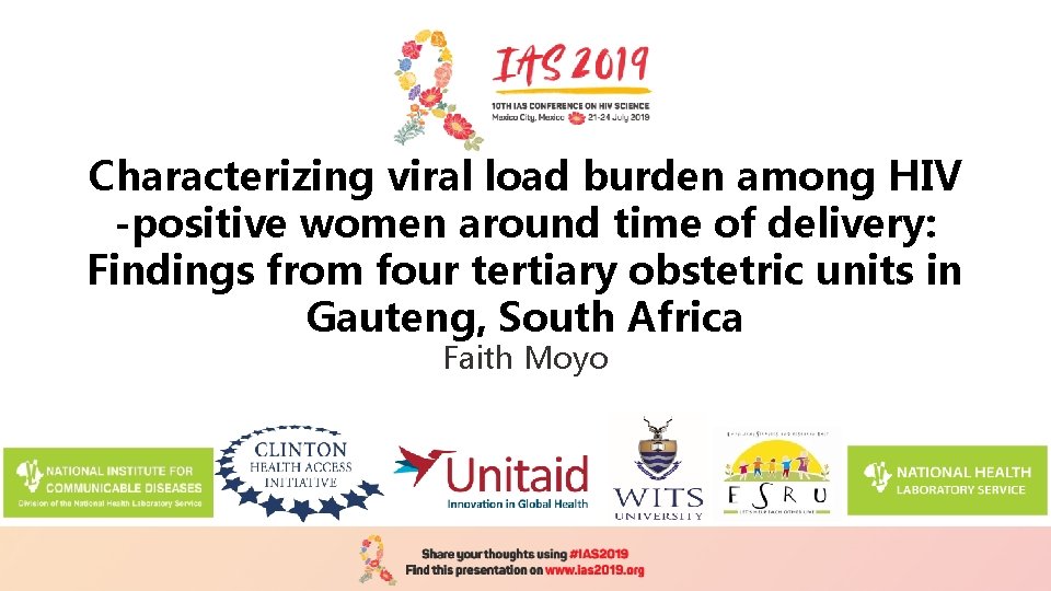 Characterizing viral load burden among HIV -positive women around time of delivery: Findings from