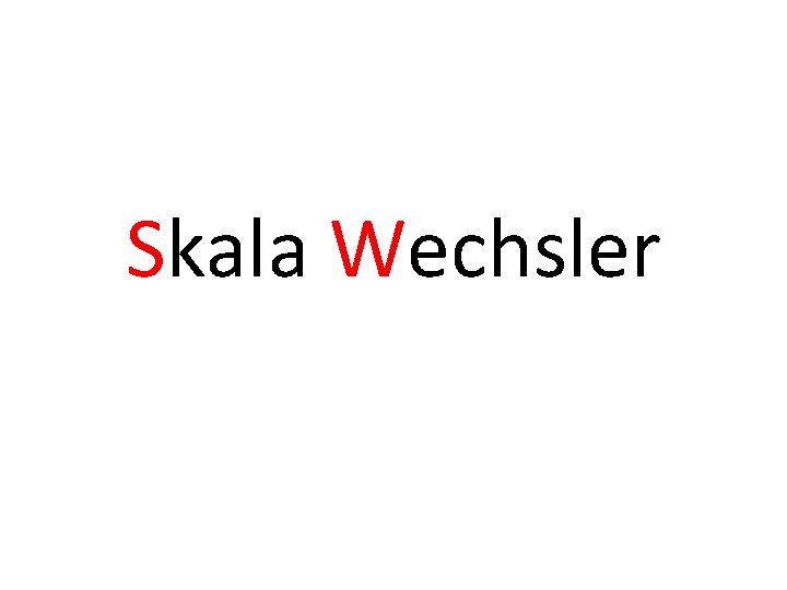 Skala Wechsler 