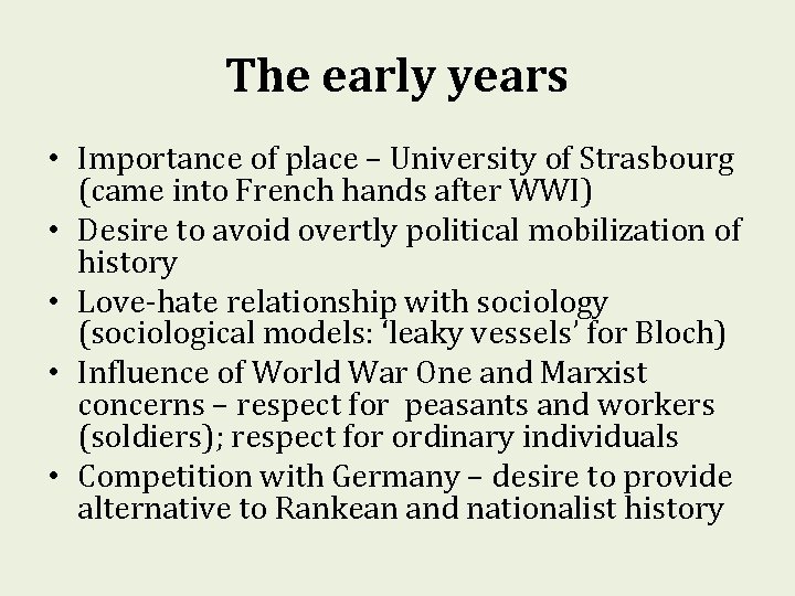The early years • Importance of place – University of Strasbourg (came into French The early years • Importance of place – University of Strasbourg (came into French