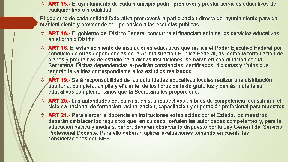 Ley general de educacin CAPITULO I DISPOSICIONES GENERALES