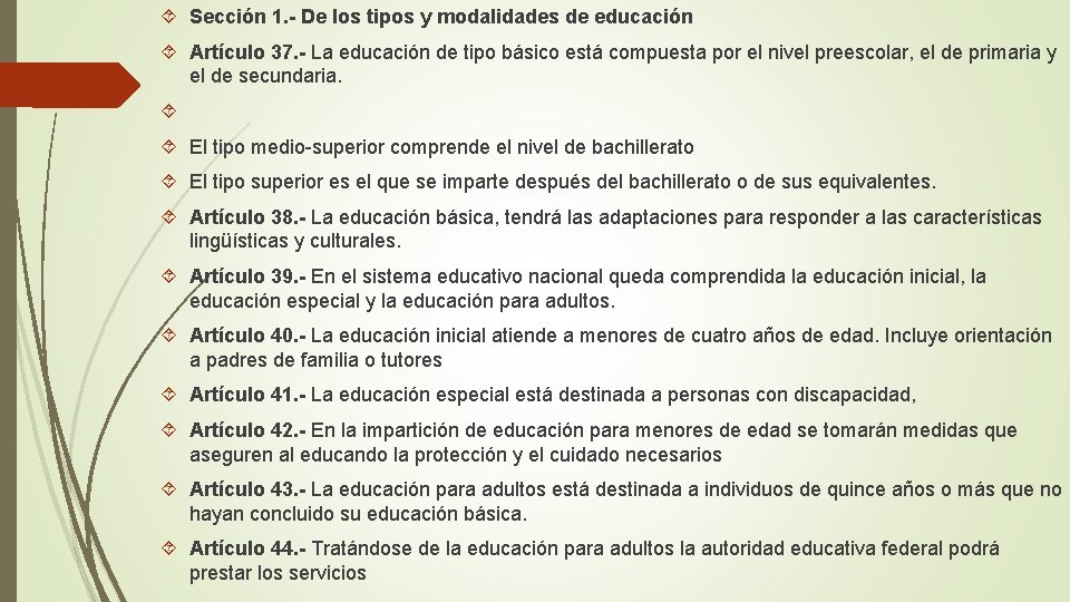 Ley general de educacin CAPITULO I DISPOSICIONES GENERALES