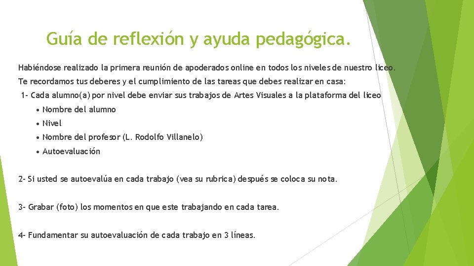 Guía de reflexión y ayuda pedagógica. Habiéndose realizado la primera reunión de apoderados online Guía de reflexión y ayuda pedagógica. Habiéndose realizado la primera reunión de apoderados online