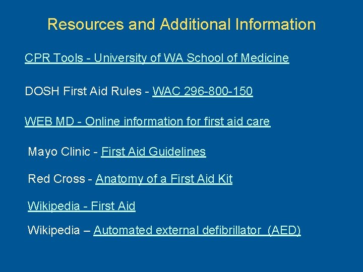 Resources and Additional Information CPR Tools - University of WA School of Medicine DOSH