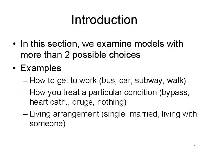 Multichoose MultiChoice Models 1 Introduction In this section we