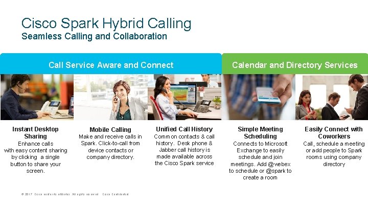 Cisco Spark Hybrid Calling Seamless Calling and Collaboration Call Service Aware and Connect Instant