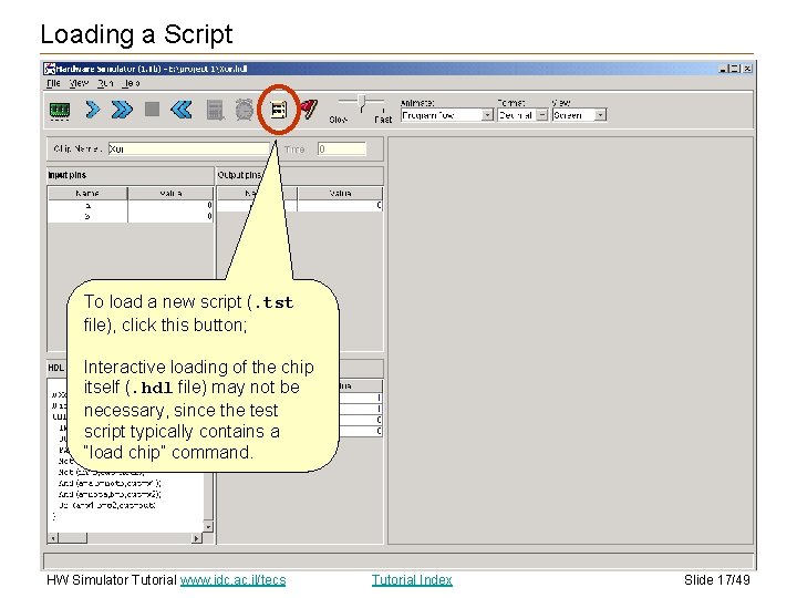 Loading a Script To load a new script (. tst file), click this button; Loading a Script To load a new script (. tst file), click this button;