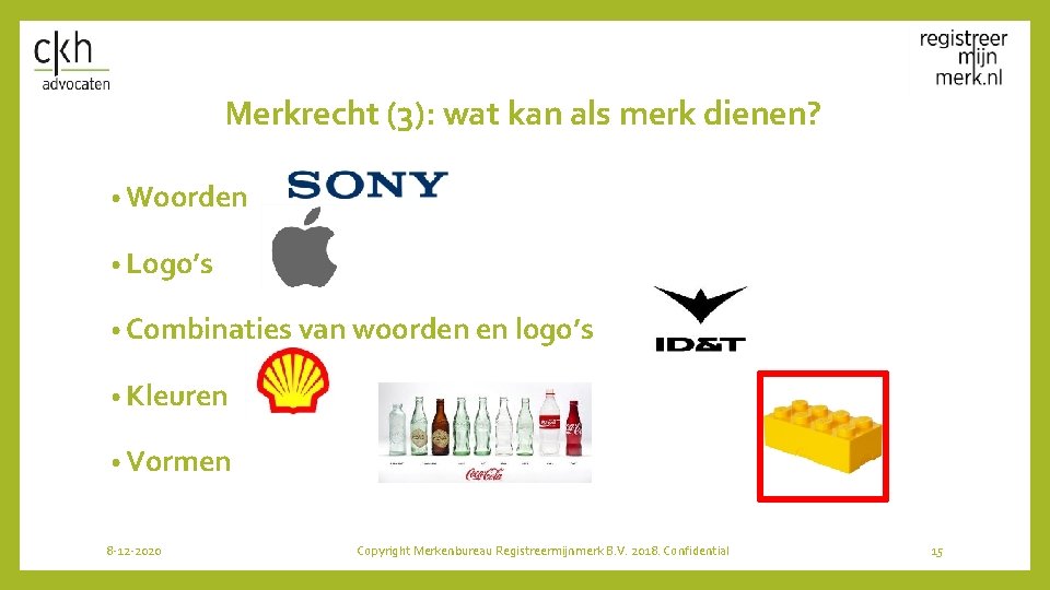 Merkrecht (3): wat kan als merk dienen? • Woorden • Logo’s • Combinaties van