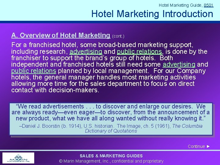 Hotel Marketing Guide, 8501 Hotel Marketing Introduction A. Overview of Hotel Marketing (cont. )