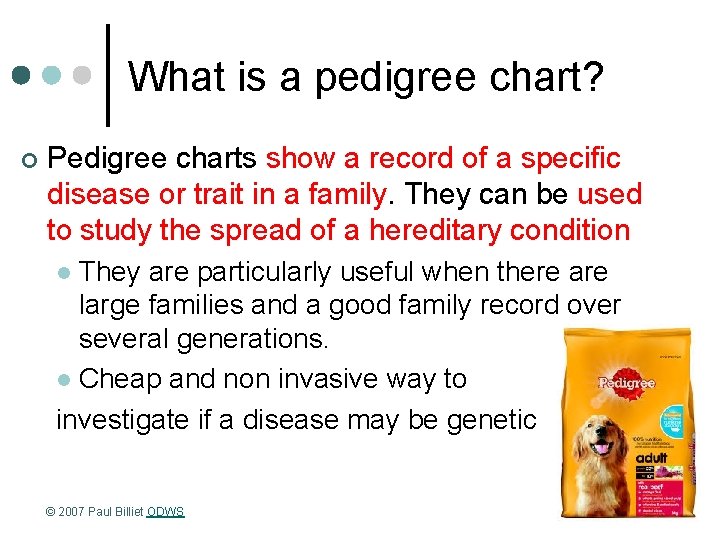 What is a pedigree chart? ¢ Pedigree charts show a record of a specific