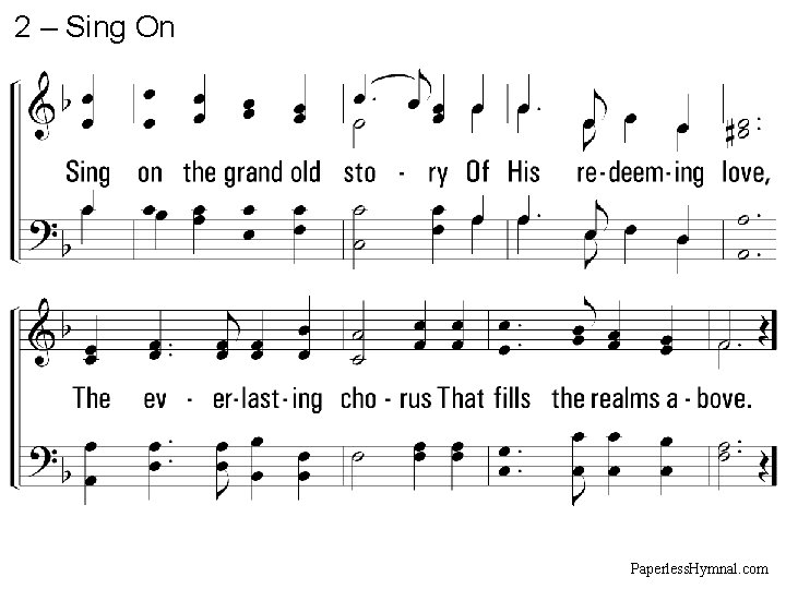 2 – Sing On Paperless. Hymnal. com 