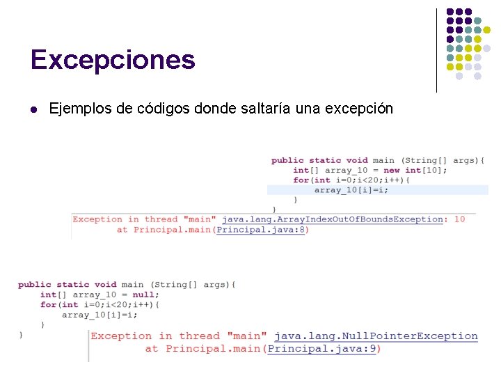 Excepciones l Ejemplos de códigos donde saltaría una excepción Excepciones l Ejemplos de códigos donde saltaría una excepción