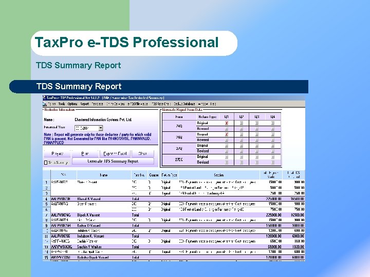 Tax. Pro e-TDS Professional TDS Summary Report 
