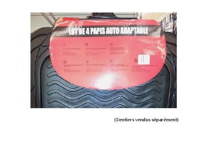  (Dentiers vendus séparément) 
