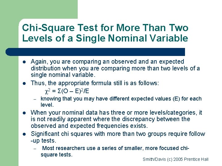 Chi-Square Test for More Than Two Levels of a Single Nominal Variable l l