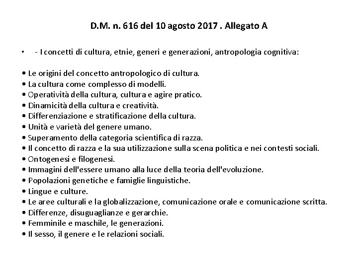 D. M. n. 616 del 10 agosto 2017. Allegato A • - I concetti