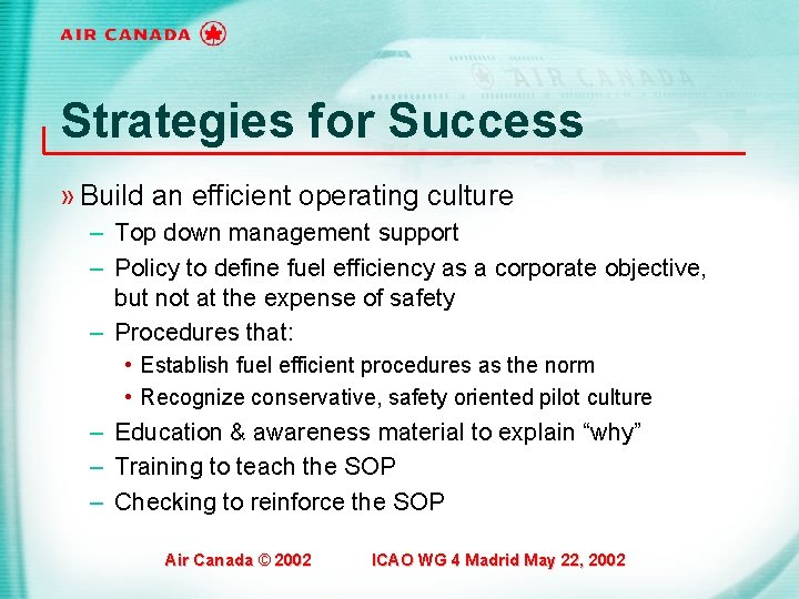 Strategies for Success » Build an efficient operating culture – Top down management support