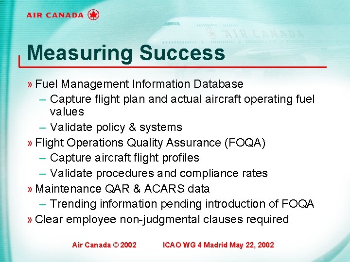 Measuring Success » Fuel Management Information Database – Capture flight plan and actual aircraft