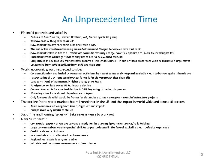 An Unprecedented Time • Financial paralysis and volatility – – – – • World An Unprecedented Time • Financial paralysis and volatility – – – – • World