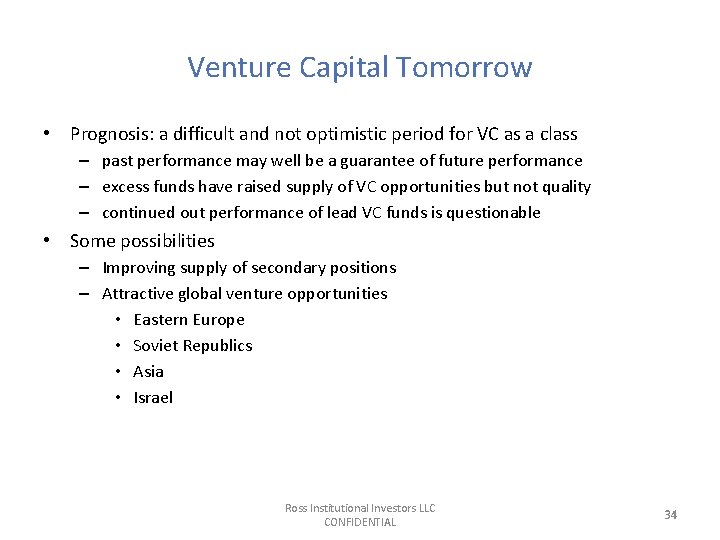 Venture Capital Tomorrow • Prognosis: a difficult and not optimistic period for VC as Venture Capital Tomorrow • Prognosis: a difficult and not optimistic period for VC as